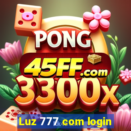 Luz 777 com login